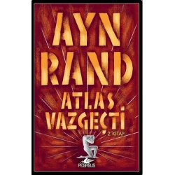 Atlas Vazgeçti 2.Kitap