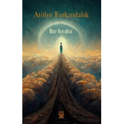 Atölye Farkındalık