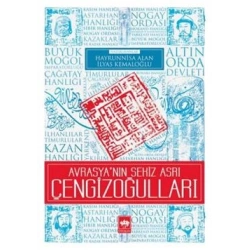 Avrasyanın Sekiz Asrı Çengizoğulları