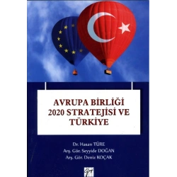 Avrupa Birliği 2020 Stratejisi ve Türkiye