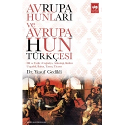 Avrupa Hunları ve Avrupa Hun Türkçesi