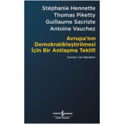 Avrupa’nın Demokratikleştirilmesi için Bir Antlaşma Teklifi