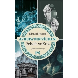 Avrupa’nın Vicdanı - Felsefe ve Kriz