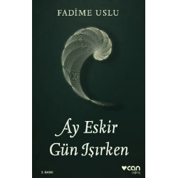 Ay Eskir Gün Işırken