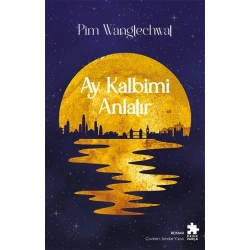 Ay Kalbimi Anlatır