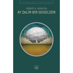 Ay Zalim Bir Sevgilidir