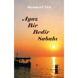 Ayaz Bir Bedir Sabahı