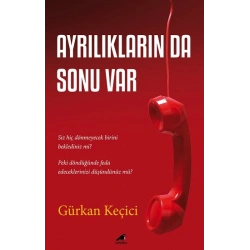Ayrılıkların da Sonu Var