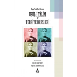 Ayşe Sıddıka Hanım Usul-i Talim ve Terbiye Dersleri
