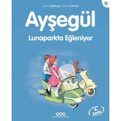Ayşegül 20- Lunaparkta Eğleniyor