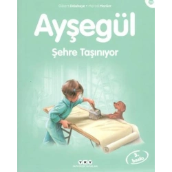 Ayşegül 28 - Şehre Taşınıyor