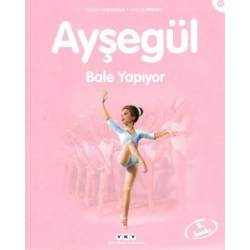 Ayşegül 32 - Bale Yapıyor