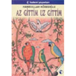 Az Gittim Uz Gittim