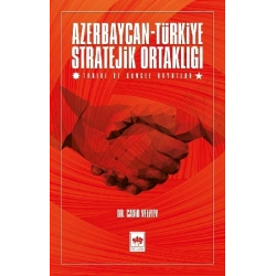 Azerbaycan - Türkiye Stratejik Ortaklığı