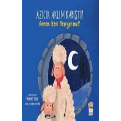 Azıcık Aklım Karıştı - Annem Beni Seviyor Mu