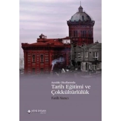 Azınlık Okullarında Tarih Eğitimi ve Çokkültürlülük