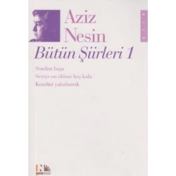 Aziz Nesin Bütün Şiirleri 1