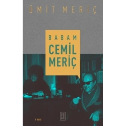 Babam Cemil Meriç (Ciltli)