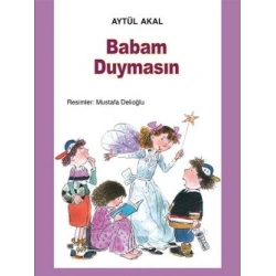 Babam Duymasın
