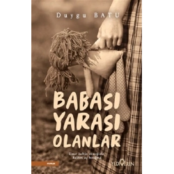 Babası Yarası Olanlar