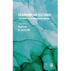 Babialinin Son Elli Senesi
