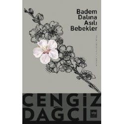 Badem Dalına Asılı Bebekler