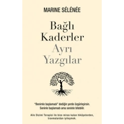 Bağlı Kaderler Ayrı Yazgılar