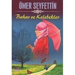 Bahar ve Kelebekler