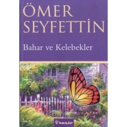 Bahar ve Kelebekler