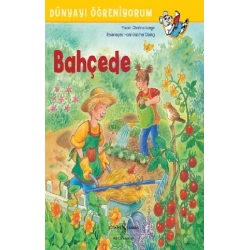 Bahçede - Dünyayı Öğreniyorum