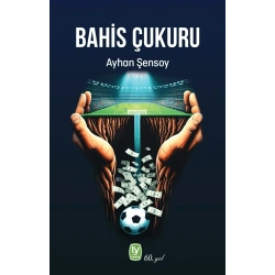 Bahis Çukuru