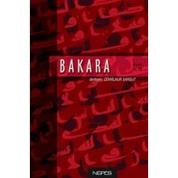 Bakara 1. Cilt İman ve Küfür (Ayet 1 - 10)