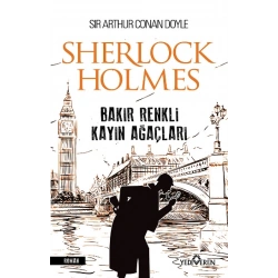 Bakır Renkli Kayın Ağaçları – Sherlock Holmes