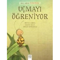 Bal Arısı Tonton Uçmayı Öğreniyor