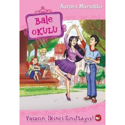 Bale Okulu - Yaşasın İkinci Sınıftayız