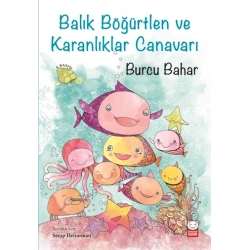 Balık Böğürtlen Ve Karanlıklar Canavarı