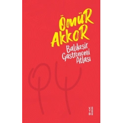 Balıkesir Gastronomi Atlası