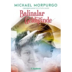 Balinalar Geldiğinde