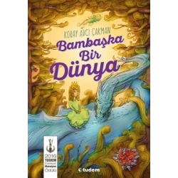 Bambaşka Bir Dünya