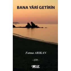 Bana Yari Getirin