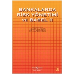 Bankalarda Risk Yönetimi ve Basel 2