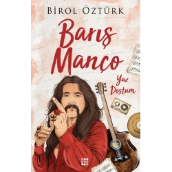 Barış Manço Yaz Dostum