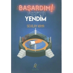 Başardım! Sigarayı Yendim