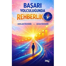Başarı Yolculuğunda Rehberlik