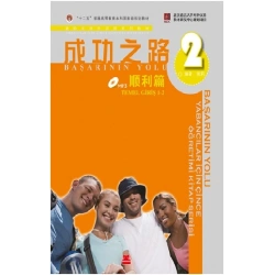 Başarının Yolu - Yabancılar için Çince Öğretimi Kitap Serisi CD’li