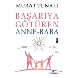 Başarıya Götüren Anne Baba