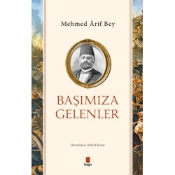 Başımıza Gelenler