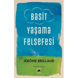 Basit Yaşama Felsefesi
