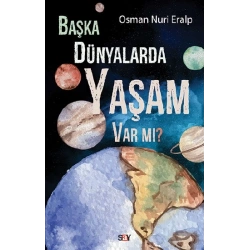 Başka Dünyalarda Yaşam Var mı?