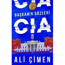Başkanın Gözleri: CIA